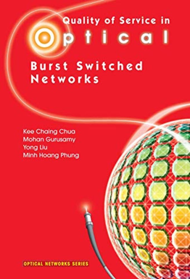 Quality of Service in Optical Burst Switched Networks