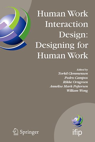 Human Work Interaction Design: Designing for Human Work