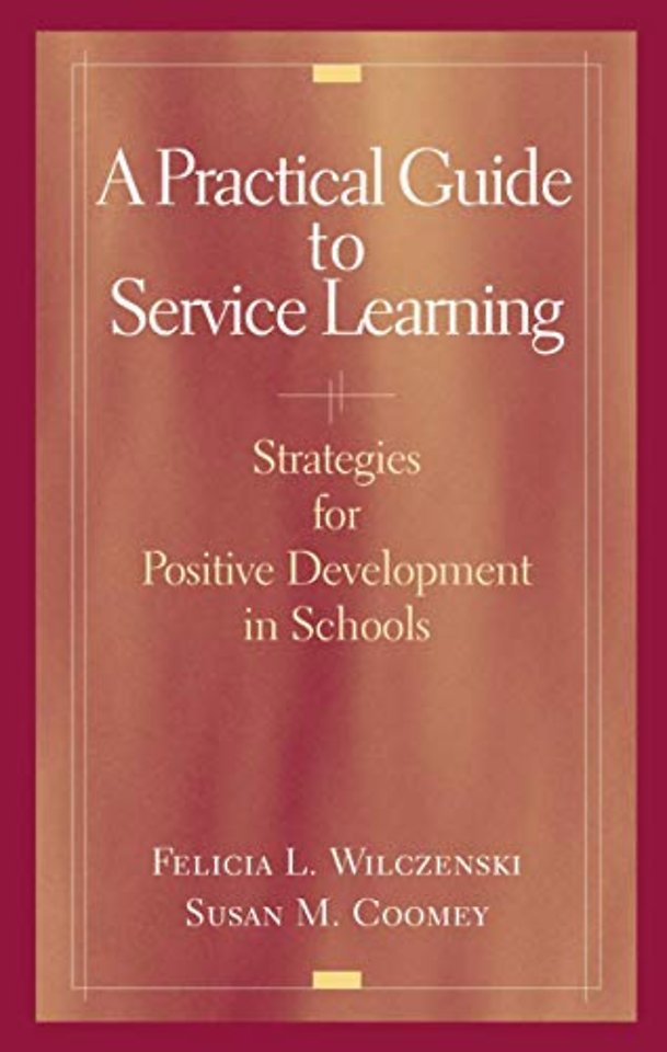 A Practical Guide to Service Learning