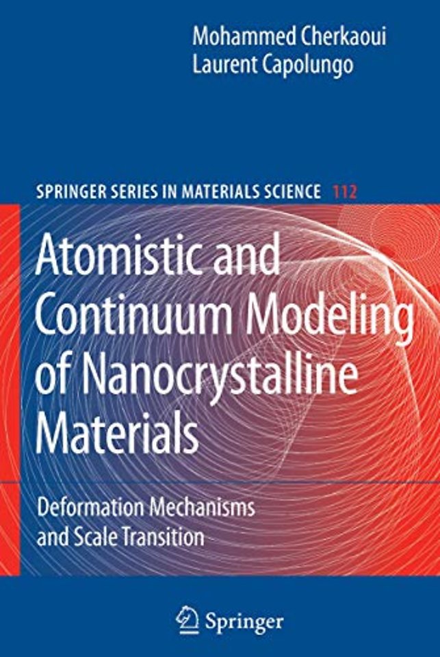 Atomistic and Continuum Modeling of Nanocrystalline Materials
