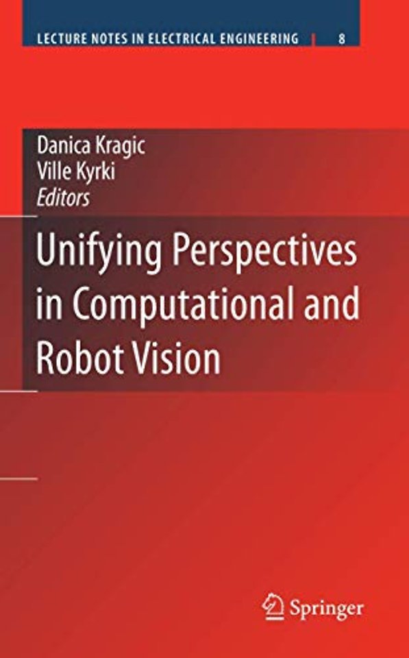 Unifying Perspectives in Computational and Robot Vision
