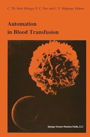 Automation in blood transfusion
