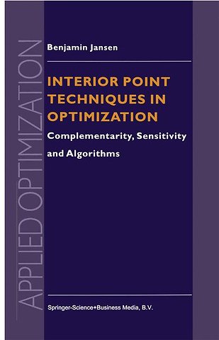 Interior Point Techniques in Optimization