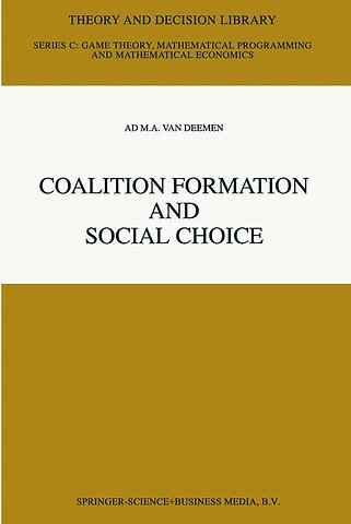 Coalition Formation and Social Choice