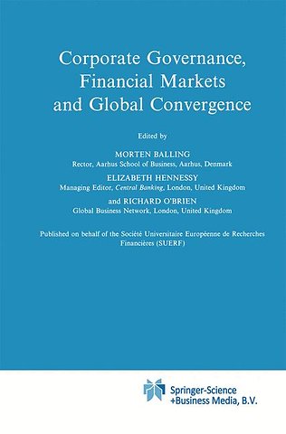 Corporate Governance, Financial Markets and Global Convergence