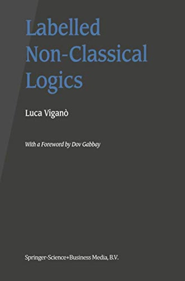 Labelled Non-Classical Logics