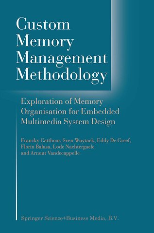 Custom Memory Management Methodology