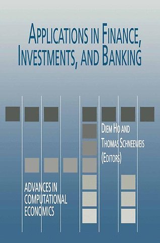 Applications in Finance, Investments, and Banking