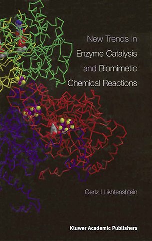 New Trends in Enzyme Catalysis and Biomimetic Chemical Reactions