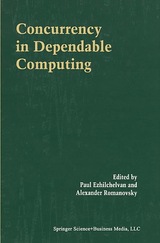 Concurrency in Dependable Computing