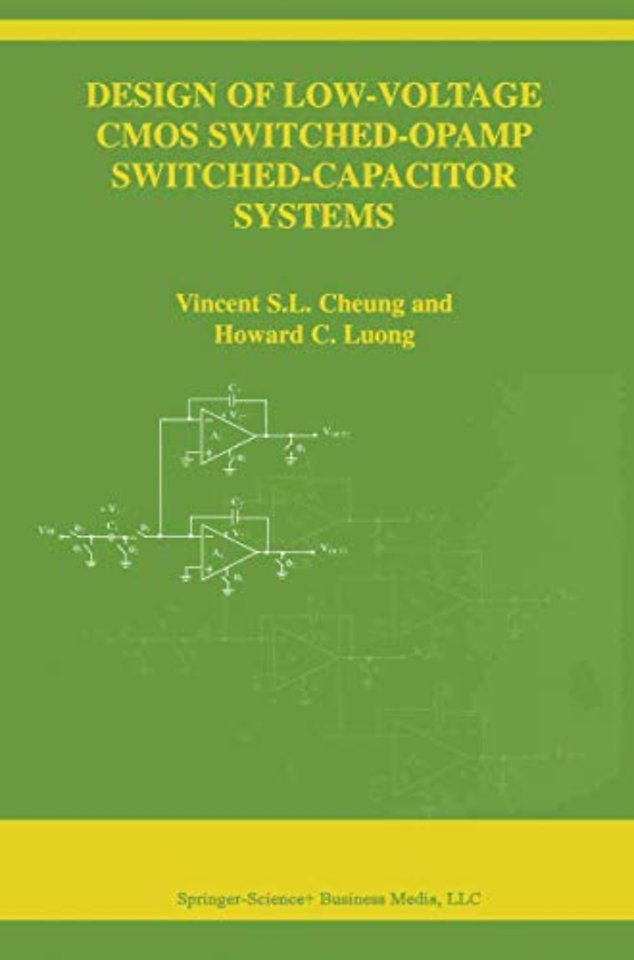 Design of Low-Voltage CMOS Switched-Opamp Switched-Capacitor Systems