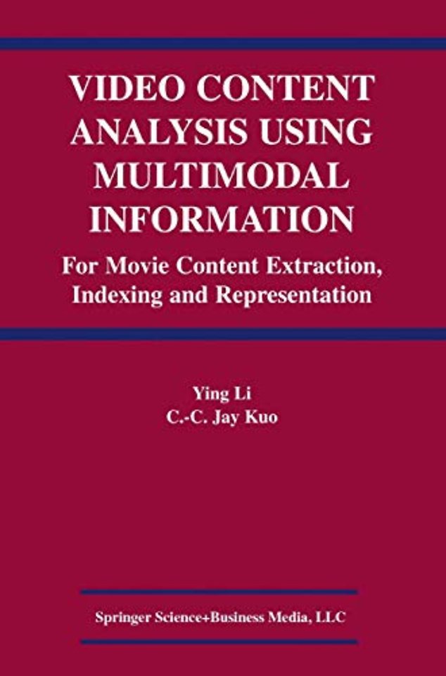 Video Content Analysis Using Multimodal Information