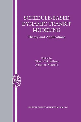 Schedule-Based Dynamic Transit Modeling