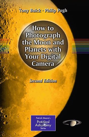How to Photograph the Moon and Planets with Your Digital Camera