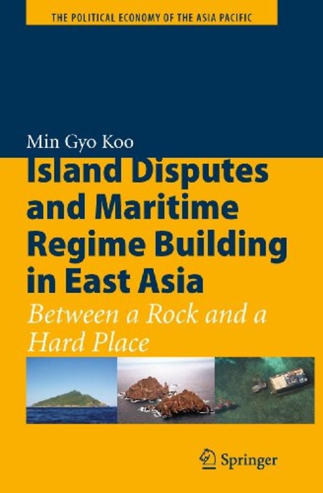 Island Disputes and Maritime Regime Building in East Asia