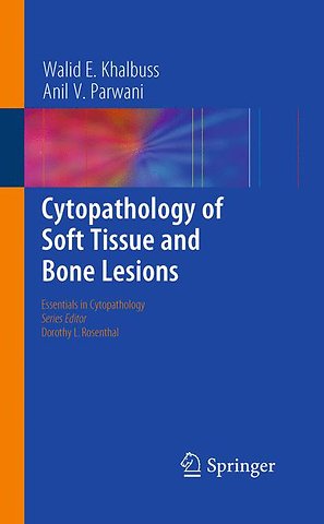 Cytopathology of Soft Tissue and Bone Lesions