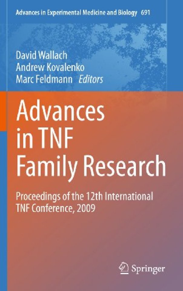 Advances in TNF Family Research