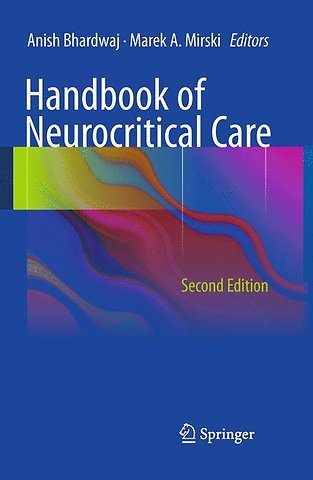 Handbook of Neurocritical Care