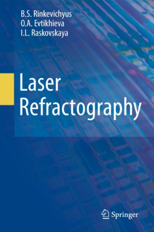 Laser Refractography