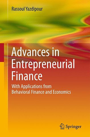 Advances in Entrepreneurial Finance