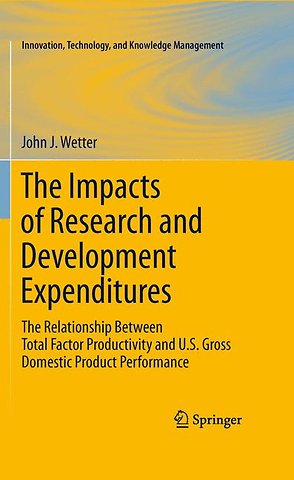The Impacts of Research and Development Expenditures