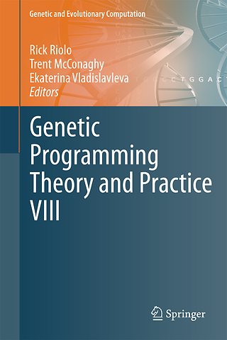 Genetic Programming Theory and Practice VIII