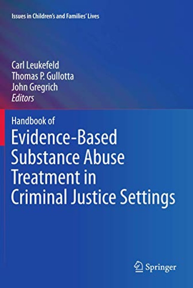 Handbook of Evidence-Based Substance Abuse Treatment in Criminal Justice Settings