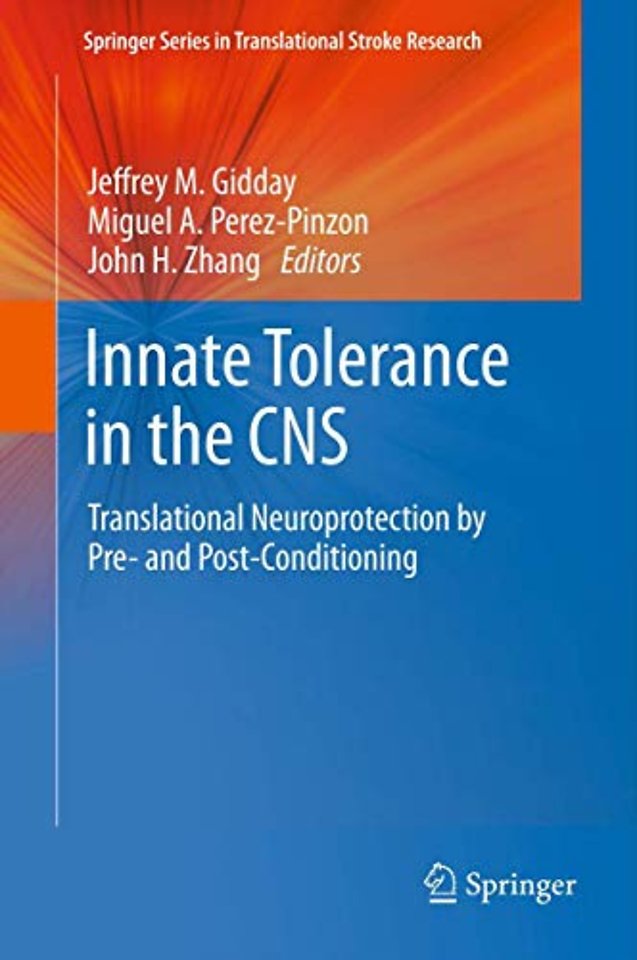 Innate Tolerance in the CNS