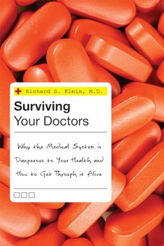 Surviving Your Doctors