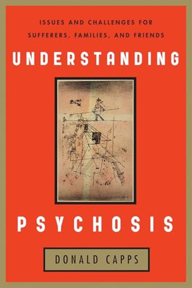 Understanding Psychosis