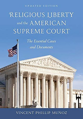 Religious Liberty and the American Supreme Court