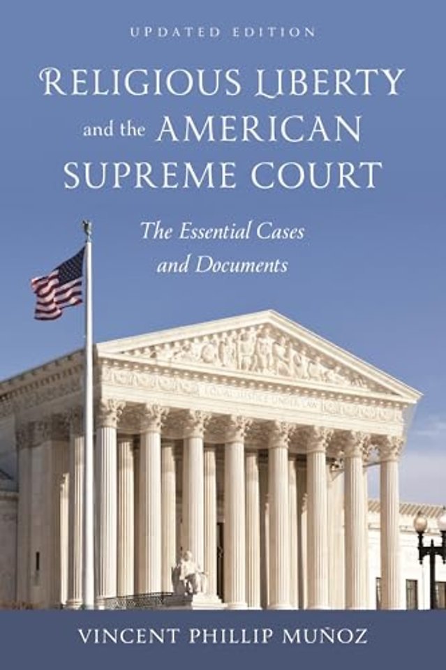 Religious Liberty and the American Supreme Court