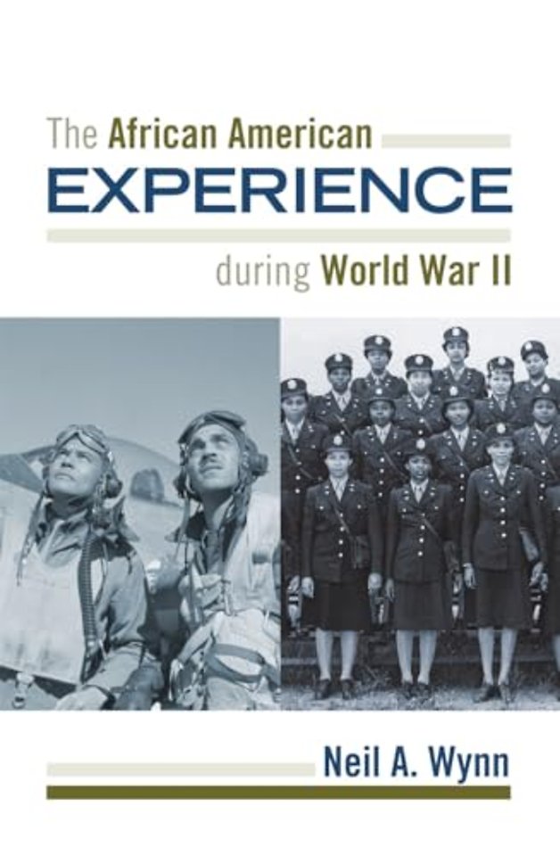 The African American Experience during World War II