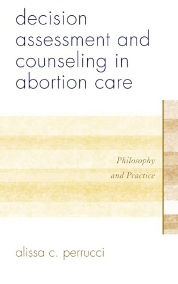 Decision Assessment and Counseling in Abortion Care