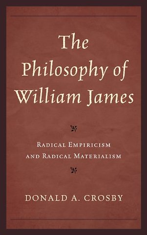 The Philosophy of William James