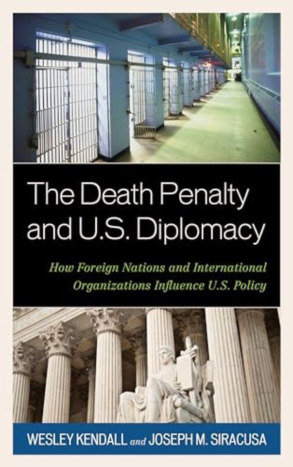 The Death Penalty and U.S. Diplomacy