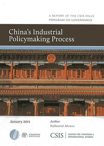 China's Industrial Policymaking Process