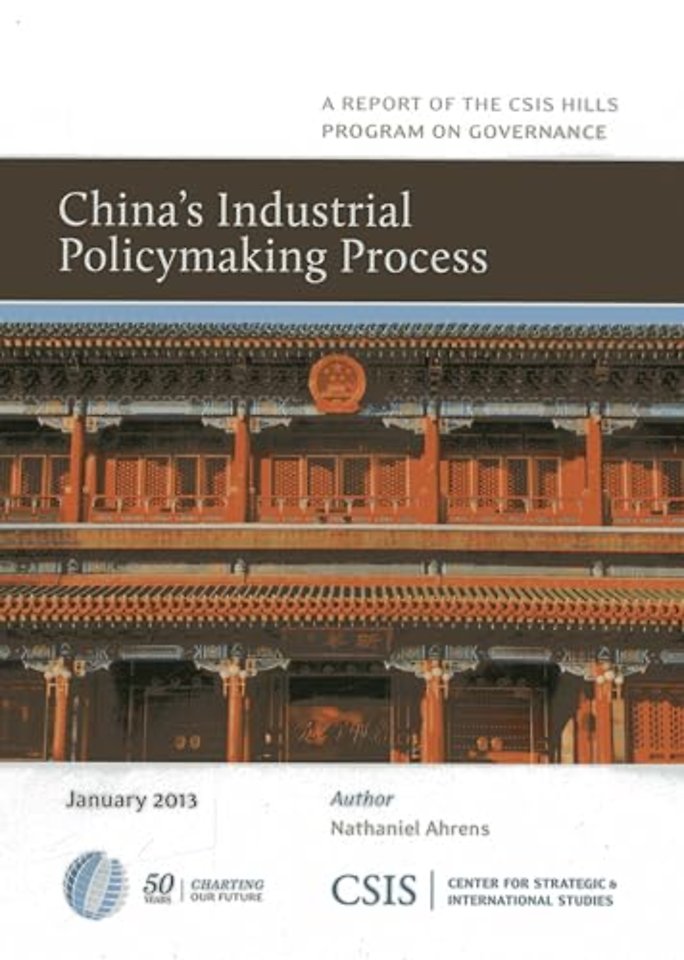 China's Industrial Policymaking Process