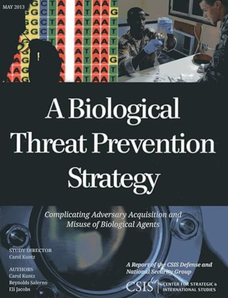 A Biological Threat Prevention Strategy