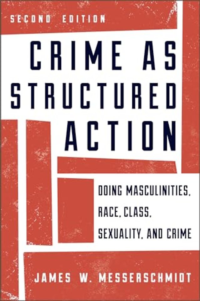 Crime as Structured Action