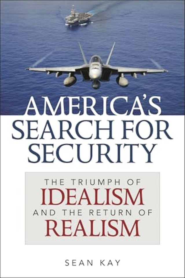 America's Search for Security