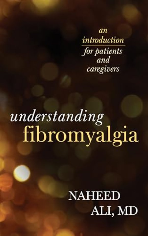 Understanding Fibromyalgia