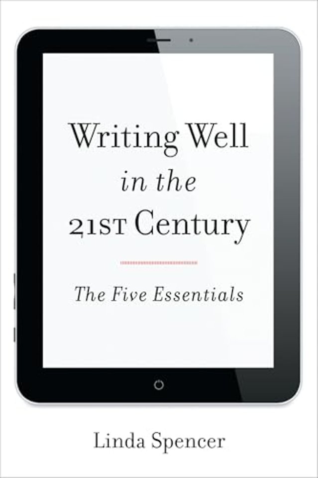Writing Well in the 21st Century