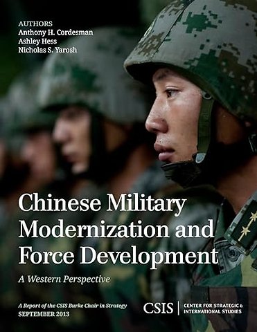 Chinese Military Modernization and Force Development