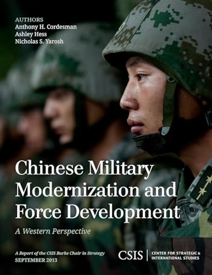 Chinese Military Modernization and Force Development