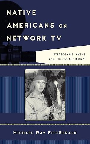 Native Americans on Network TV