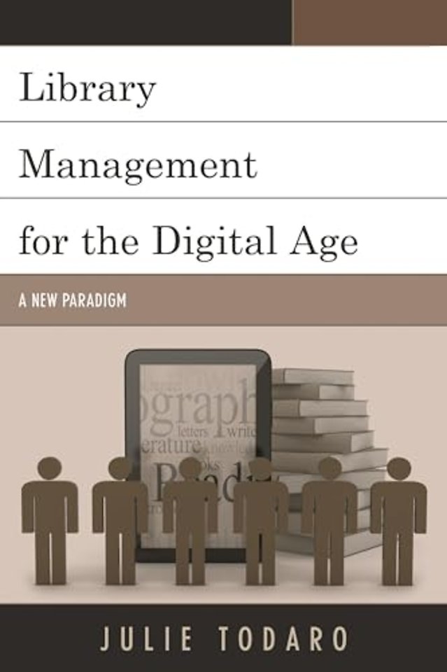 Library Management for the Digital Age