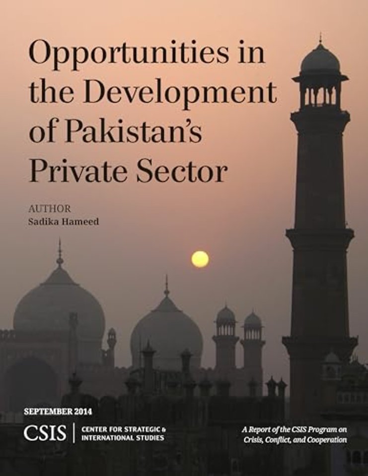 Opportunities in the Development of Pakistan's Private Sector