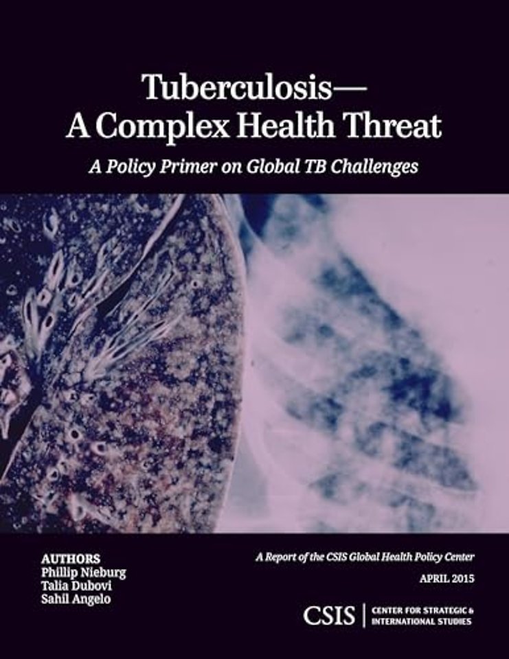 Tuberculosis—A Complex Health Threat