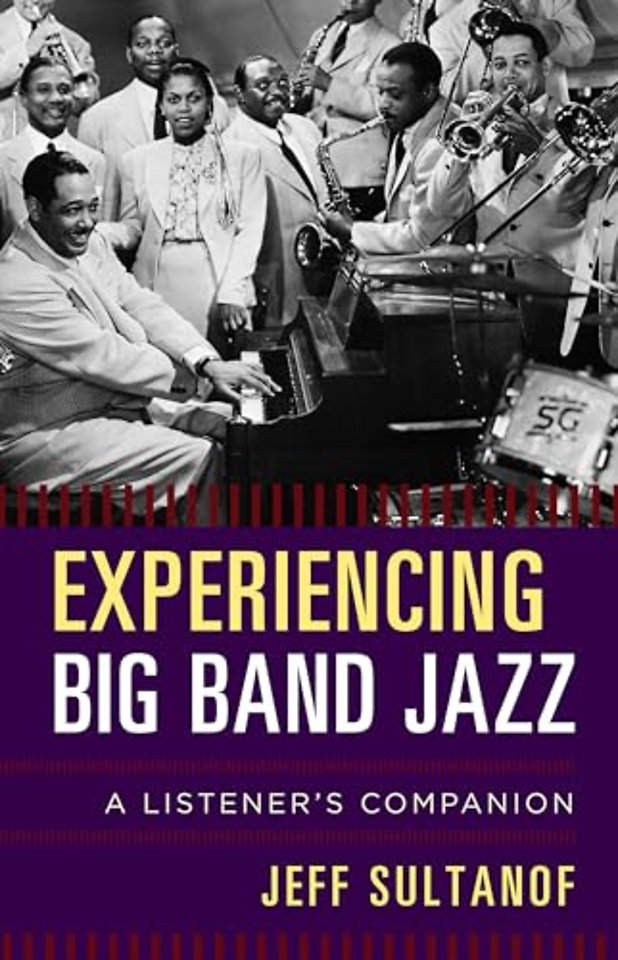 Experiencing Big Band Jazz